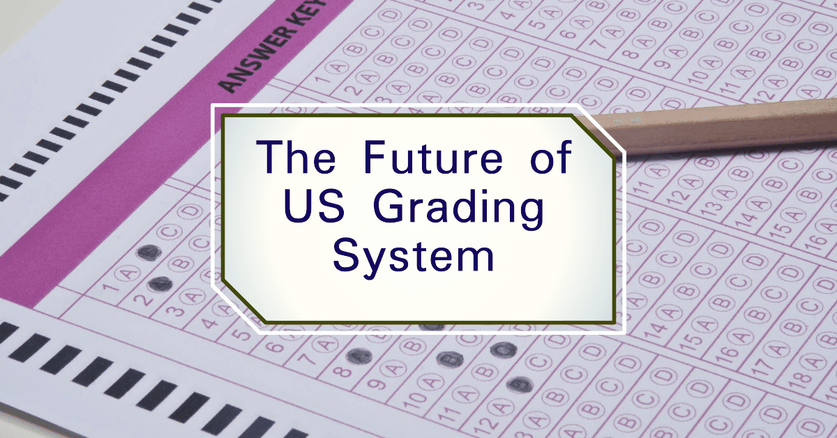 a featured image of a blog post A Comprehensive Guide to the US Grading System in 2024